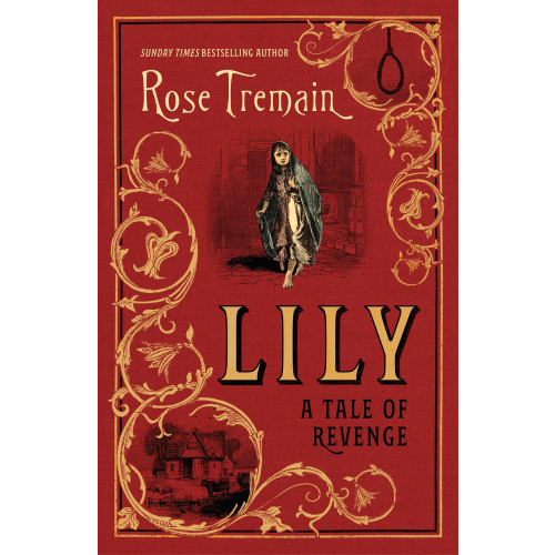 Rose Tremain Lily A Tale of Revenge (häftad, eng)