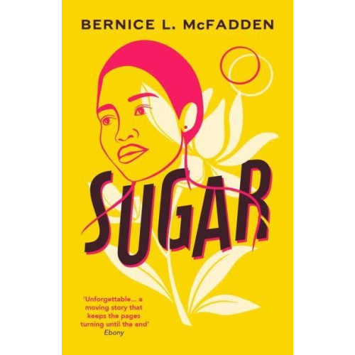 Bernice McFadden Sugar - The addictive Richard and Judy book club pick (pocket, eng)