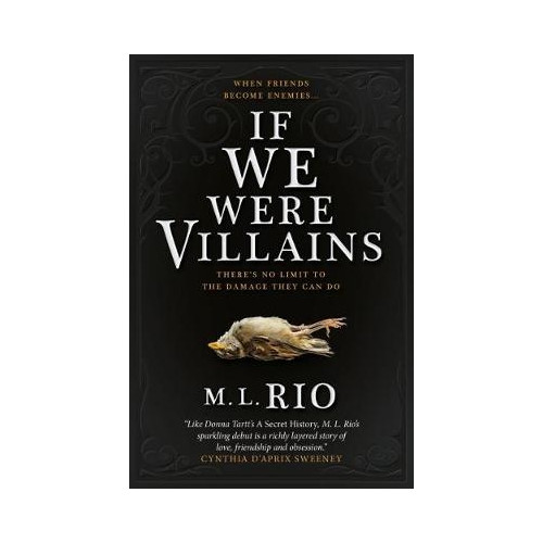 M. L. Rio If We Were Villains (pocket, eng)