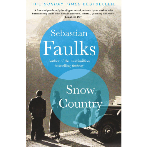Sebastian Faulks Snow Country (häftad, eng)
