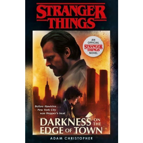 Adam Christopher Stranger Things: Darkness on the Edge of Town (pocket, eng)