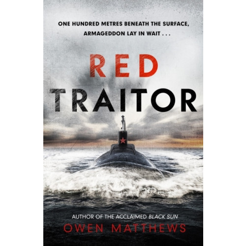 Owen Matthews Red Traitor (häftad, eng)