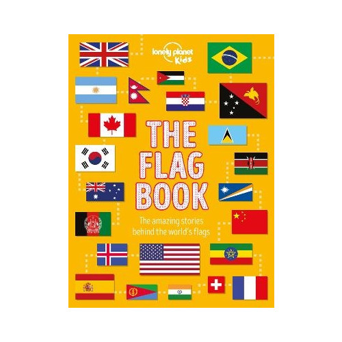 Moira Butterfield Lonely Planet Kids The Flag Book (inbunden, eng)
