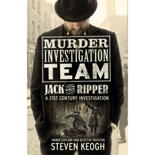Steven Keogh Murder Investigation Team: Jack the Ripper (pocket, eng)