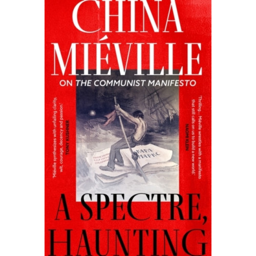China Miéville A Spectre, Haunting (pocket, eng)
