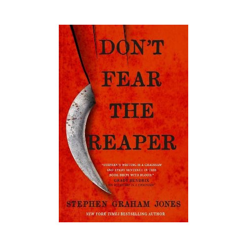 Stephen Graham Jones Don't Fear the Reaper (pocket, eng)