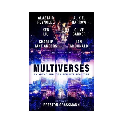 Preston Grassmann Multiverses: An anthology of alternate realities (pocket, eng)