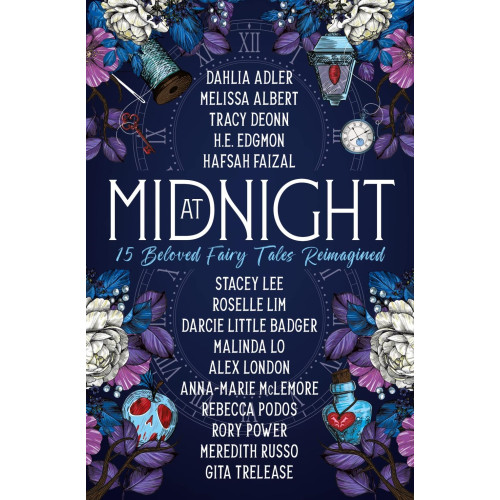 Dahlia Adler At Midnight: 15 Beloved Fairy Tales Reimagined (pocket, eng)