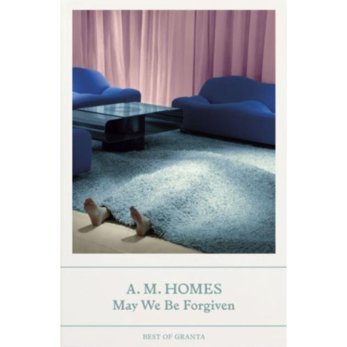 A.M. Homes May We Be Forgiven (pocket, eng)