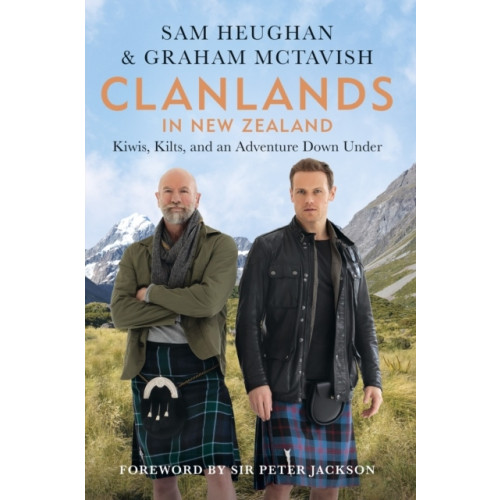 Sam Heughan Clanlands in New Zealand (häftad, eng)