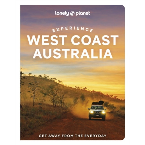 Anthony Ham Lonely Planet Experience West Coast Australia (pocket, eng)