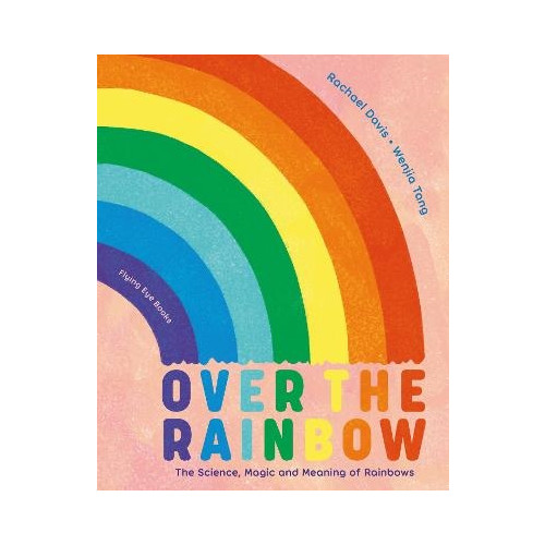 Rachael Davis Over the Rainbow (inbunden, eng)