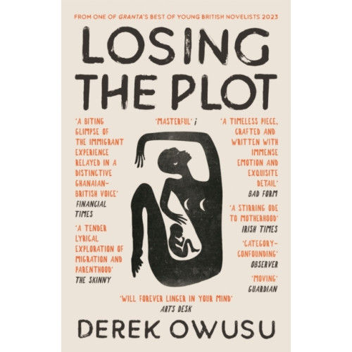 Derek Owusu Losing the Plot (pocket, eng)