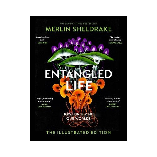 Merlin Sheldrake Entangled Life (inbunden, eng)