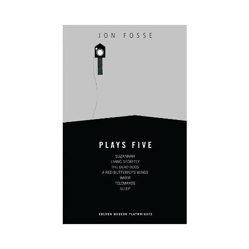 Jon Fosse Fosse: Plays Five (pocket, eng)