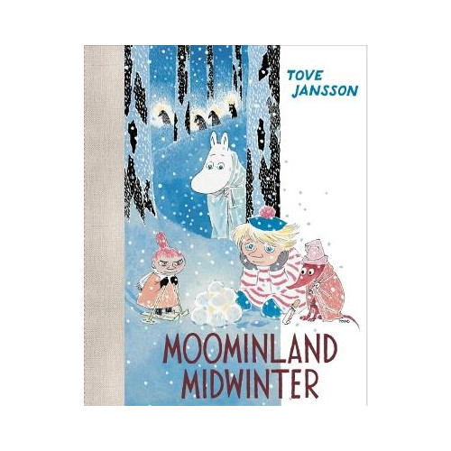 Tove Jansson Moominland Midwinter (inbunden, eng)