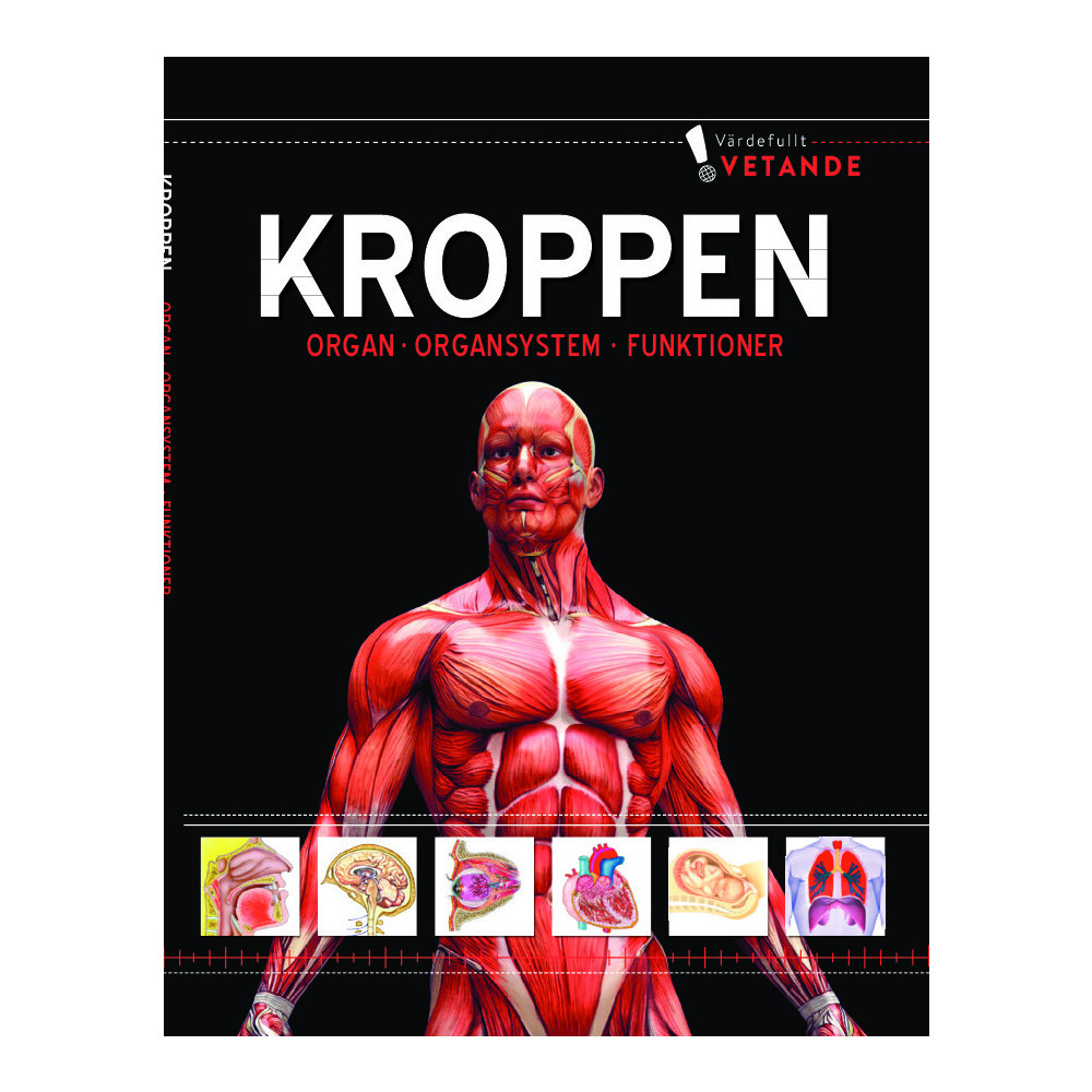 Produktbild för Kroppen : organ, organsystem, funktioner (inbunden)