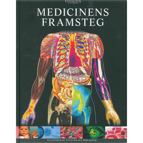Bonnier Publications A/S Vetenskapens universum. Medicinens framsteg (inbunden)
