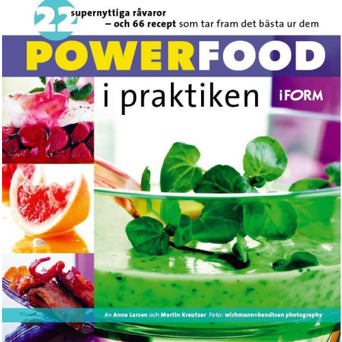 Bonnier Publications A/S Powerfood i praktiken (inbunden)