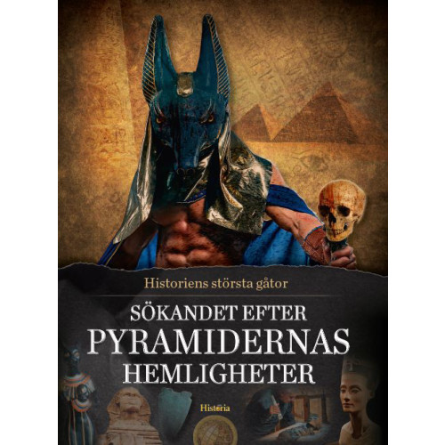 Bonnier Publications A/S Sökandet efter pyramidernas hemligheter (inbunden)