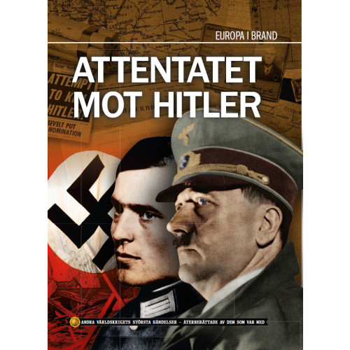 Bonnier Publications A/S Attentatet mot Hitler (inbunden)