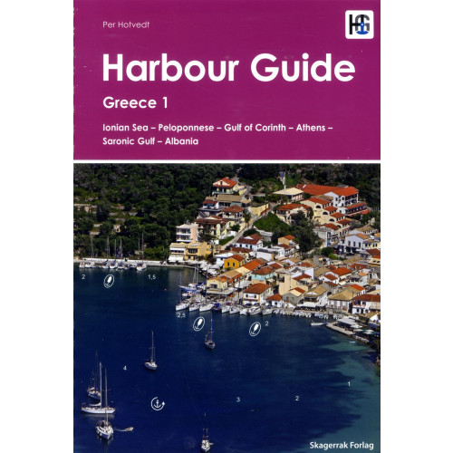 Per Hotvedt Harbour Guide : Greece 1 - Ionian Sea, Peloponnese, Gulf of Corinth, Athens, Saronic Gulf, Albania (bok, spiral, eng)