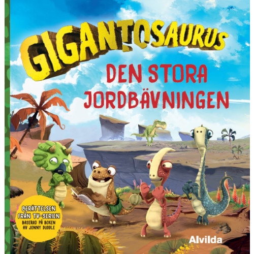 Karrusel Forlag Cargo Int Aps Gigantosaurus. Den stora jordbävningen (inbunden)