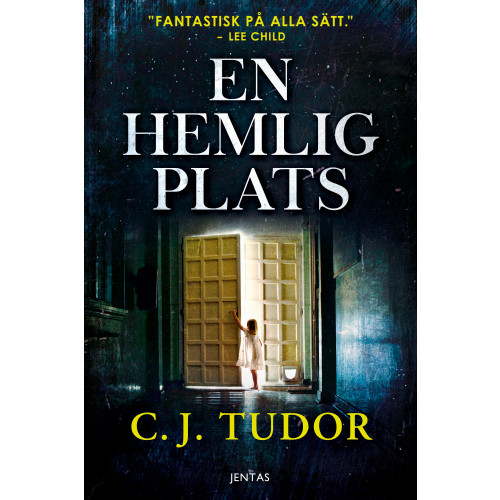 C. J. Tudor En hemlig plats (bok, danskt band)