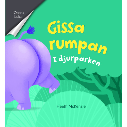 Karrusel Forlag Cargo Int Aps Gissa rumpan I djurparken (bok, board book)