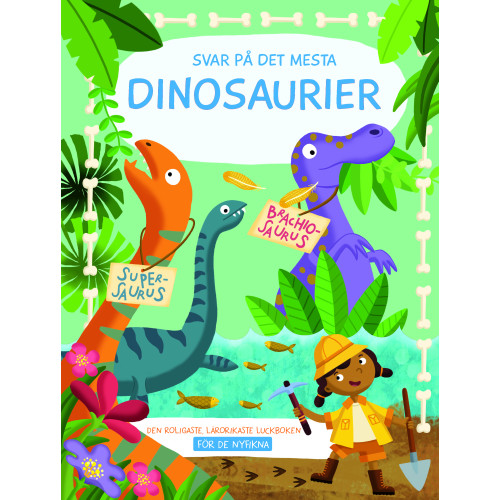 Karrusel Forlag Cargo Int Aps Svar på det mesta : Dinosaurier (bok, board book)