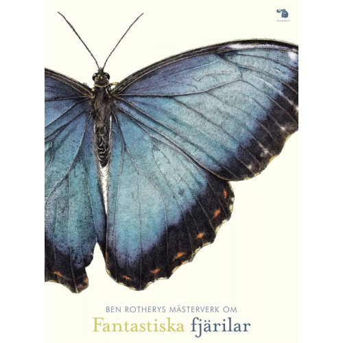 Ben Rothery Fantastiska fjärilar (inbunden)