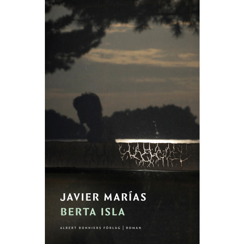 Javier Marias Berta Isla (inbunden)