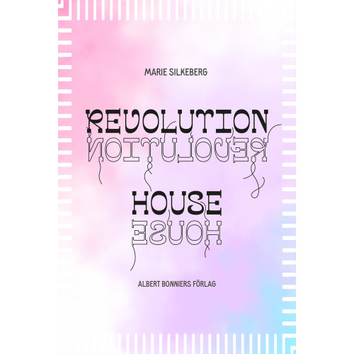 Albert Bonniers förlag Revolution House (bok, kartonnage)