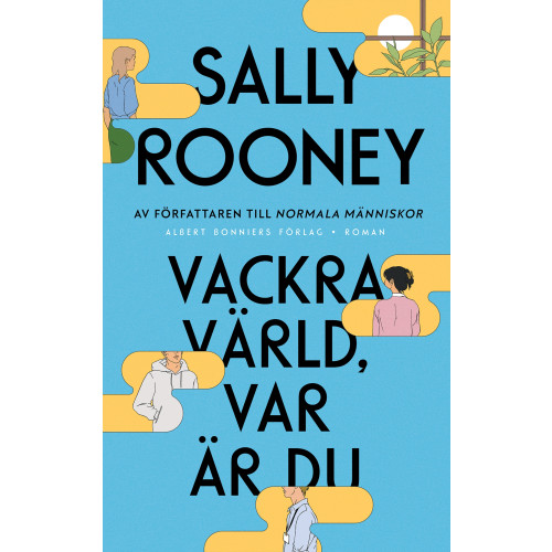 Sally Rooney Vackra värld, var är du (inbunden)