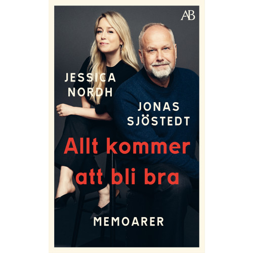 Jonas Sjöstedt Allt kommer att bli bra : memoarer (pocket)
