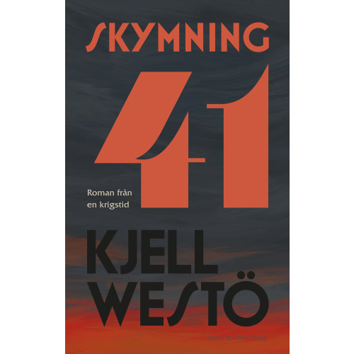 Kjell Westö Skymning 41 (inbunden)