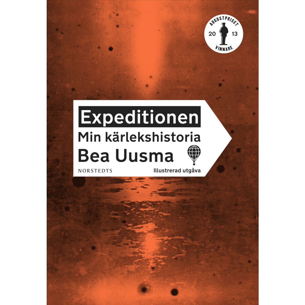 Produktbild för Expeditionen : min kärlekshistoria (illustrerad utgåva) (inbunden)