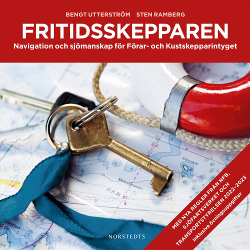 Sten Ramberg Fritidsskepparen : navigation och sjömanskap för Förar- och Kustskepparintyget (häftad)