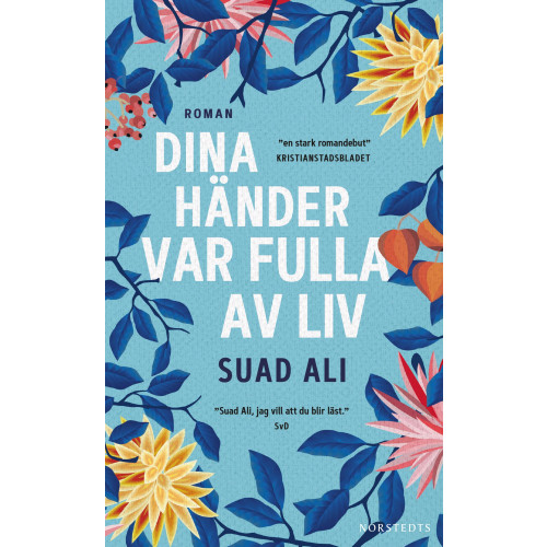 Suad Ali Dina händer var fulla av liv (pocket)