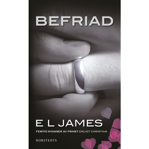 E L James Befriad : femtio nyanser av frihet enligt Christian (pocket)