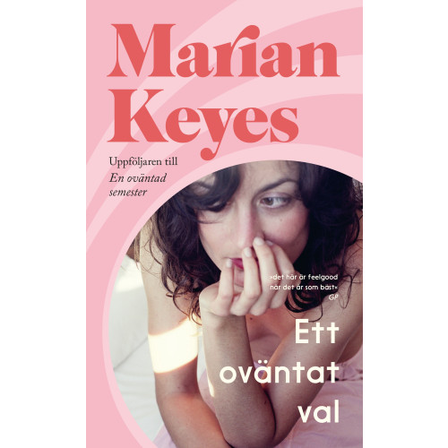 Marian Keyes Ett oväntat val (pocket)