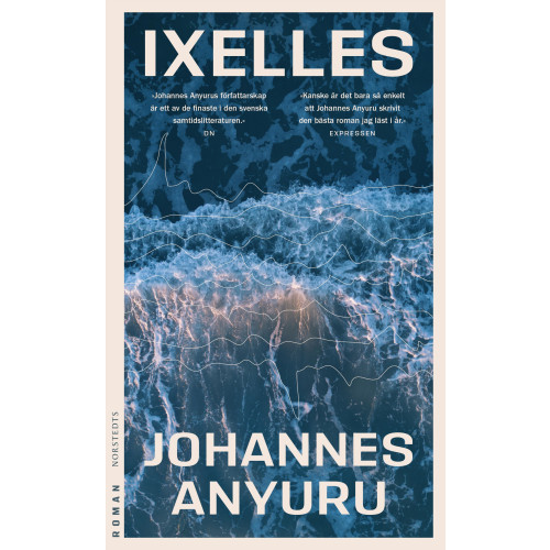 Johannes Anyuru Ixelles (pocket)