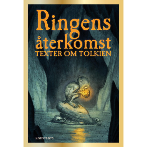 Judith Kiros Ringens återkomst : texter om Tolkien (inbunden)