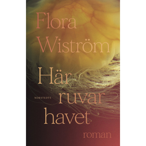 Flora Wiström Här ruvar havet (inbunden)