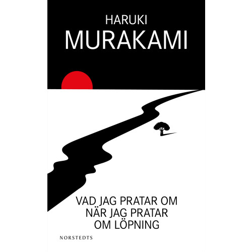 Haruki Murakami Vad jag pratar om när jag pratar om löpning (bok, storpocket)