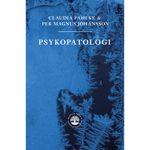 Claudia Fahlke Psykopatologi (inbunden)