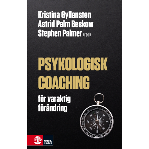 Kristina Gyllensten Psykologisk coaching (inbunden)