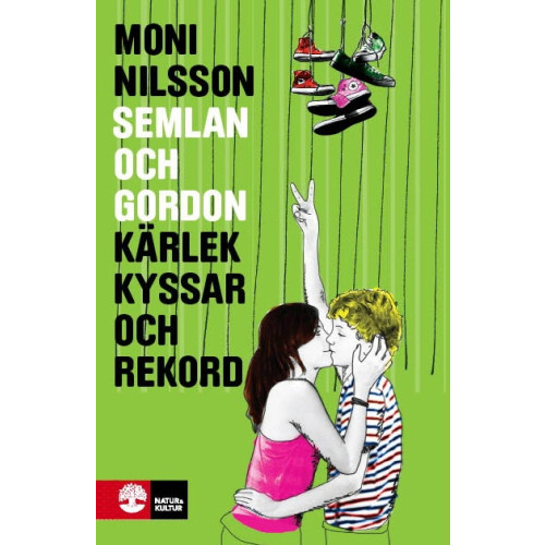 Moni Nilsson Kärlek, kyssar och rekord (inbunden)
