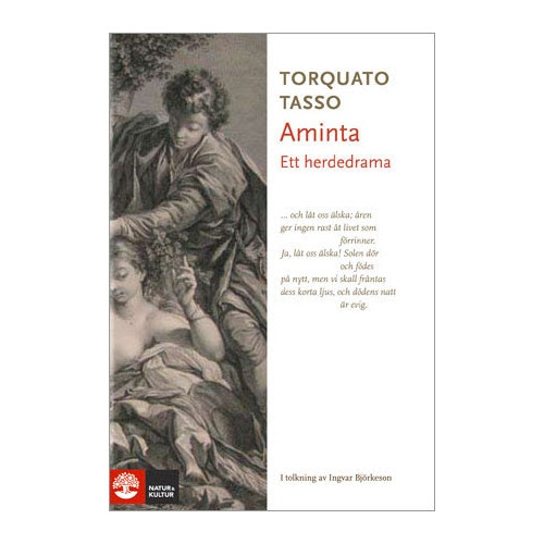 Torquato Tasso Aminta : ett herdedrama (inbunden)