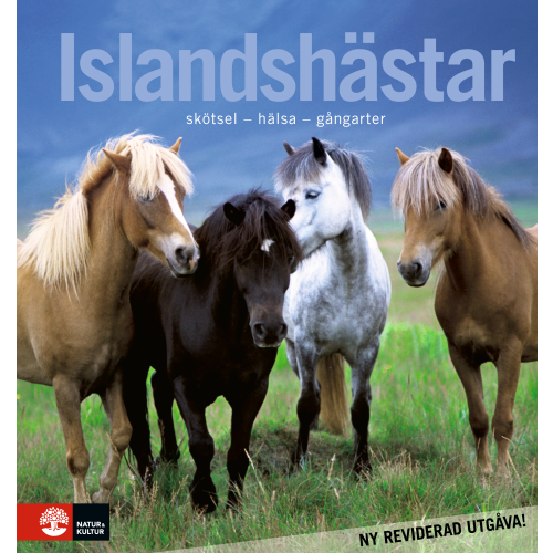 Åse Ericson Islandshästar : skötsel - hälsa - gångarter (inbunden)